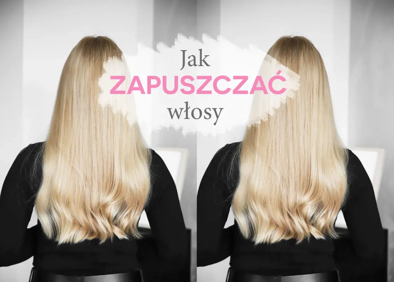 Długie, blond włosy i tekst "Jak zapuszczać włosy".